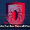 Palo Alto Patches Firewall Crash Bug